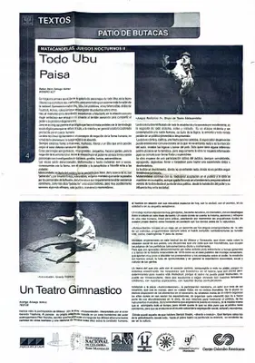 «Todo Ubu paisa» y «La historia del teatro de lo imaginario» — pieza 1A