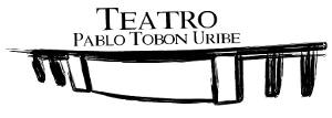 Teatro Pablo Tobon Uribe